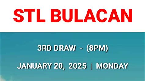 stl bulacan 3rd draw today 8pm|3rd draw, STL BULACAN 8PM result today STL pares May 25, .